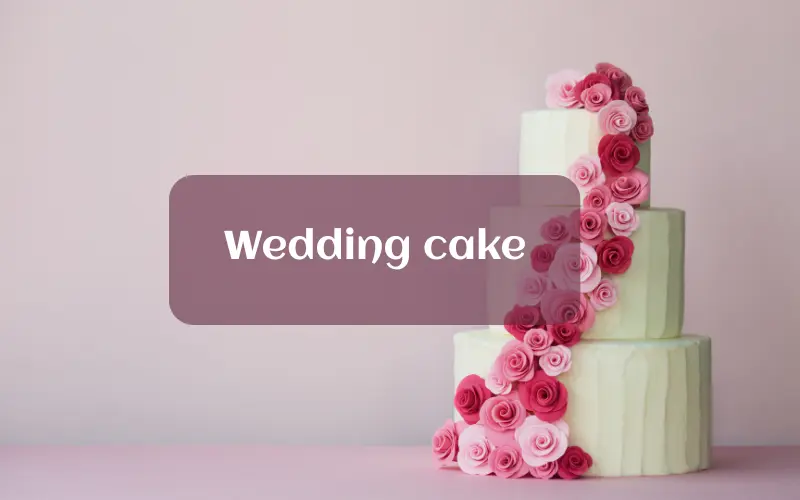 Wedding cake